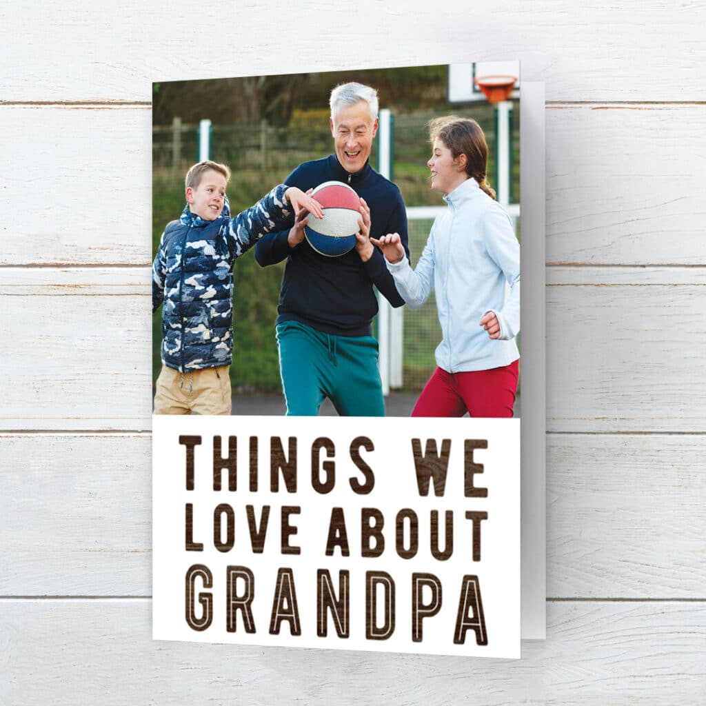 We Love Grandpa